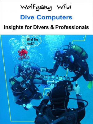 cover image of Dive Computers – Insights for Divers & Professionals